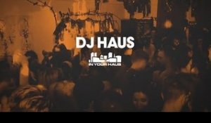 DJ Haus IN YOUR HAUS - Live From Leeds