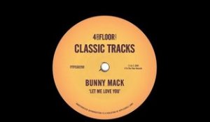 Bunny Mack ‘Let Me Love You’ (Moplen Extended Discolypsomix)