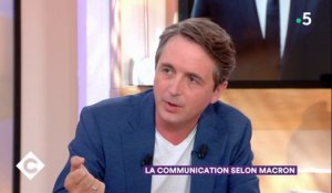 La communication selon Macron - C à Vous - 22/06/2018