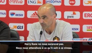 Belgique - Martinez: "Kane ne nous surprend pas"