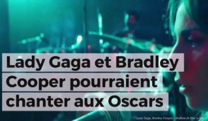 Lady Gaga et Bradley Cooper préparent un show du tonnerre pour les Oscars !