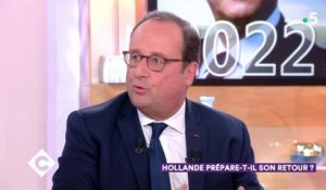 François Hollande prépare-t-il son retour ? - C à Vous - 19/11/2018