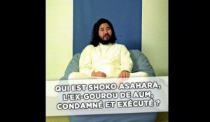 Qui est Shoko Asahara,l'ex-gourou de la secte Aum condamné et exécuté ?
