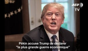 Pékin accuse Trump de déclarer "la plus grande guerre économique