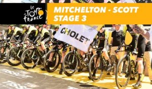 Mitchelton-Scott - Étape 3 / Stage 3 - Tour de France 2018