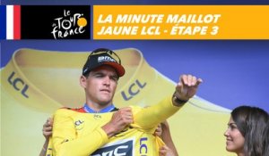 La minute Maillot Jaune LCL - Étape 3 - Tour de France 2018