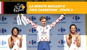 La minute Maillot à pois Carrefour - Étape 3 - Tour de France 2018