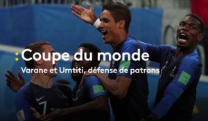 Coupe du monde 2018 : Varane et Umtiti, défense de patrons