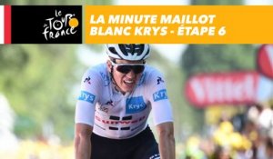 La minute Maillot Blanc Krys - Étape 6 - Tour de France 2018