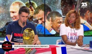 Le monde de Macron : La finale sans retenue d'Emmanuel Macron - 16/07