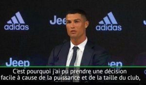 Juventus - Ronaldo : "Une décision facile à prendre"