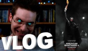 Vlog - American Nightmare 4 - Les Origines