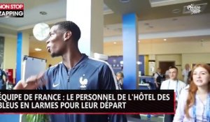 Équipe de France : le personnel de l'hôtel des Bleus en larmes pour leur départ (vidéo)