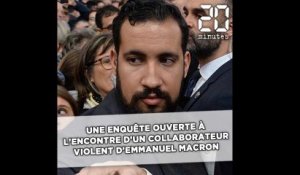 Une enquête ouverte à l'encontre d'un collaborateur violent d’Emmanuel Macron