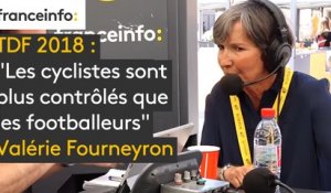 Les informés du Tour : "Les cyclistes sont plus contrôlés que les footballeurs"  Valérie Fourneyron