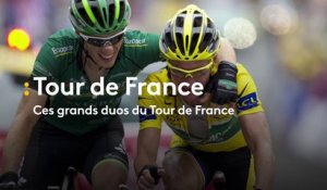 Ces grands duos du Tour de France