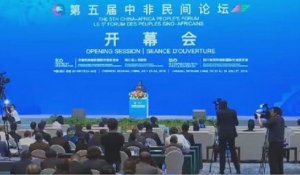 Ouverture du 5ème Forum populaire Sino-Africain