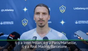 LA Galaxy - Ibrahimovic révèle son derby préféré