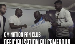 L’OM officialise deux nouveaux fan clubs au Cameroun