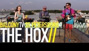 THE HOX - SOYKI (BalconyTV)