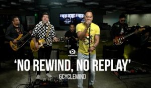 6CycleMind – 'No Rewind, No Replay'