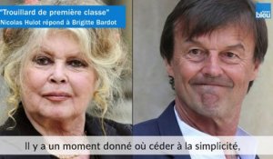 "Trouillard de première classe" : Nicolas Hulot répond à Brigitte Bardot
