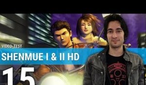 SHENMUE 1 & 2 : Toujours un chef d'oeuvre ? | TEST