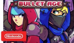 Bullet Age - Teaser Trailer Switch