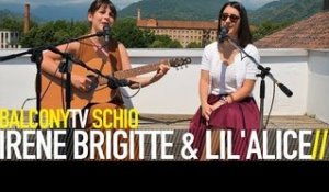 IRENE BRIGITTE & LIL'ALICE - OSSA (BalconyTV)