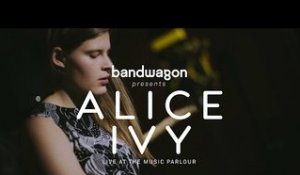 Alice Ivy — 'Almost Here' & 'Mean Man's Bite' | Bandwagon Presents