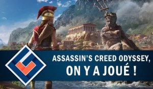 ASSASSIN'S CREED ODYSSEY : On y a joué ! | GAMEPLAY FR
