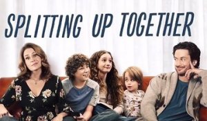 Splitting Up Together - Trailer Saison 2