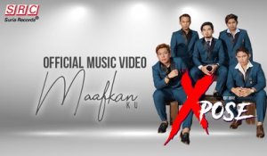 Xpose - Maafkan Ku (Official Music Video) Youtube