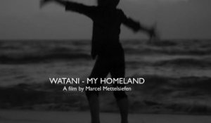 Watani: My Homeland: Trailer HD VO st EN