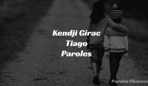 Kendji Girac - Tiago (Paroles)