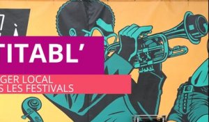 Festitabl' : Manger local dans les festivals