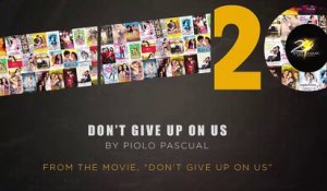 Piolo Pascual - Don't Give Up On Us (Audio)
