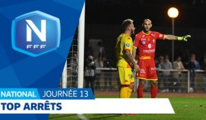 Le Top Arrêts (J13) I National FFF 2018-2019