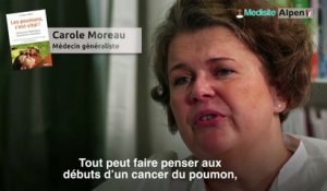 Cancer du poumon : quels sont les symptômes ? Avec le Dr Carole Moreau, Médecin généraliste