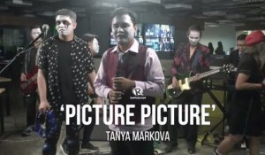 Tanya Markova – 'Picture, Picture'