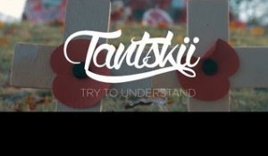 Tantskii - Try To Understand [Music Video] | JDZmedia