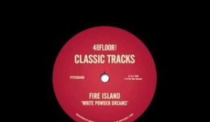 Fire Island - 'White Powder Dreams (Murk's DJ Mix)'