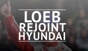 WRC - Sébastien Loeb rejoint Hyundai