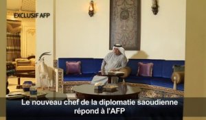 Ryad: entretien exclusif avec le nouveau chef de la diplomatie