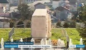 Saint-Gaudens : les statues des maréchaux décapitées