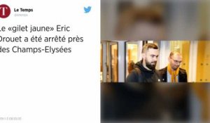 Gilets jaunes. Éric Drouet, l’une des figures du mouvement, interpellé à Paris