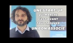 Pour créer une start-up qui marche, je vous donne 4 conseils