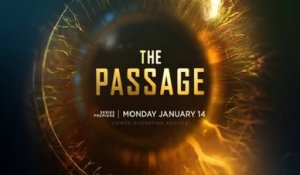 The Passage - Promo 1x02