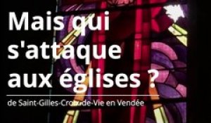 Un mystérieux vandale s'attaque aux églises en Vendée