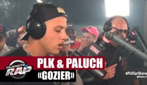 PLK "Gozier" ft Paluch #PlanèteRap